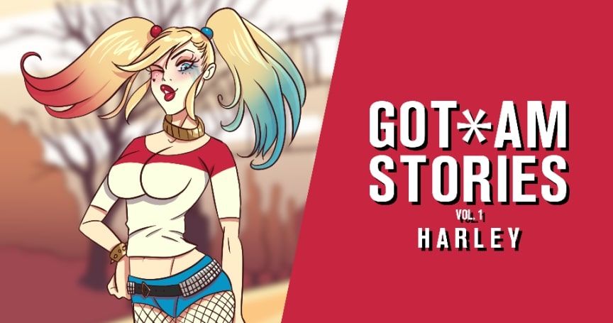 Got*am Stories Vol. 1 - Harley